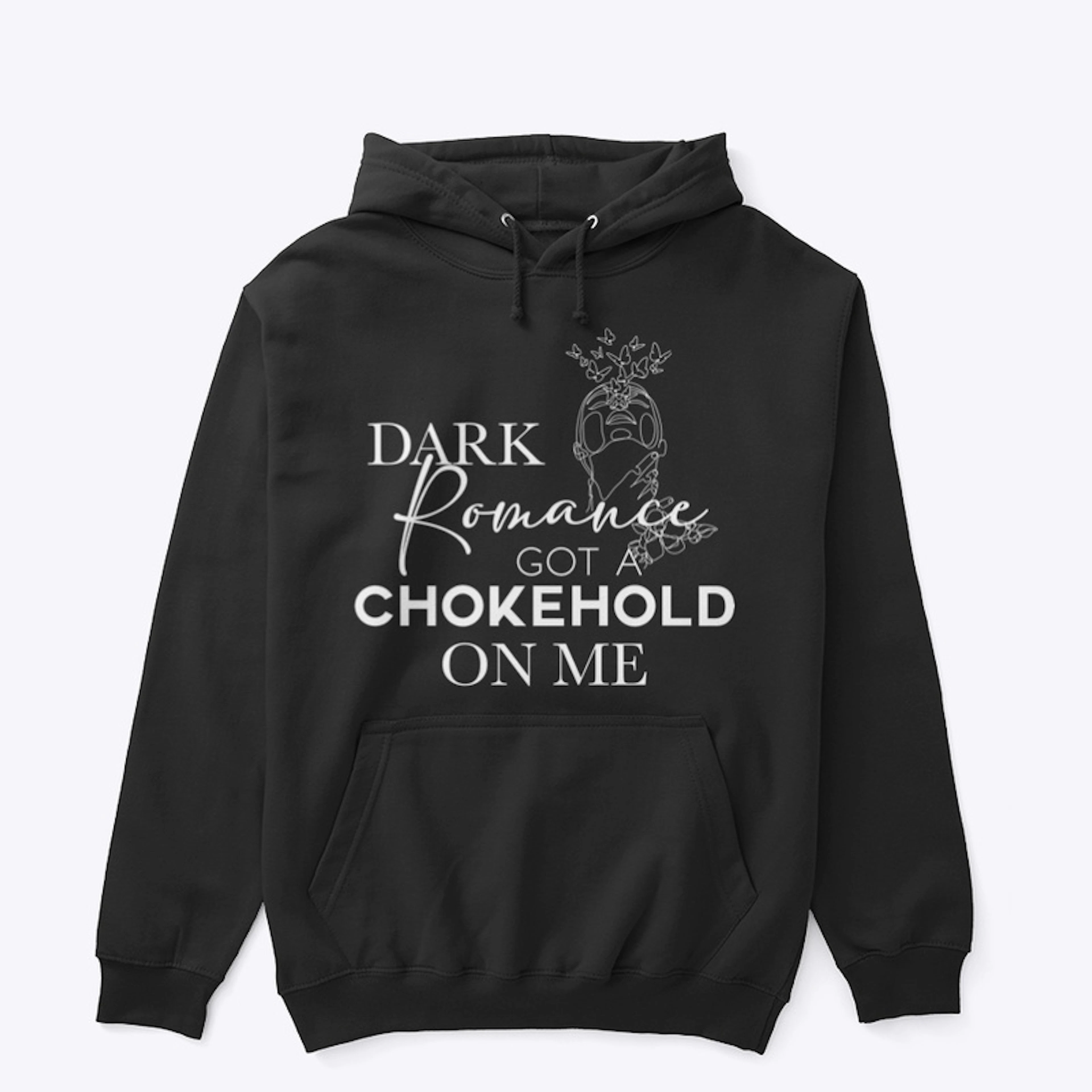 Dark Romance Got A Chokehold (Dark)