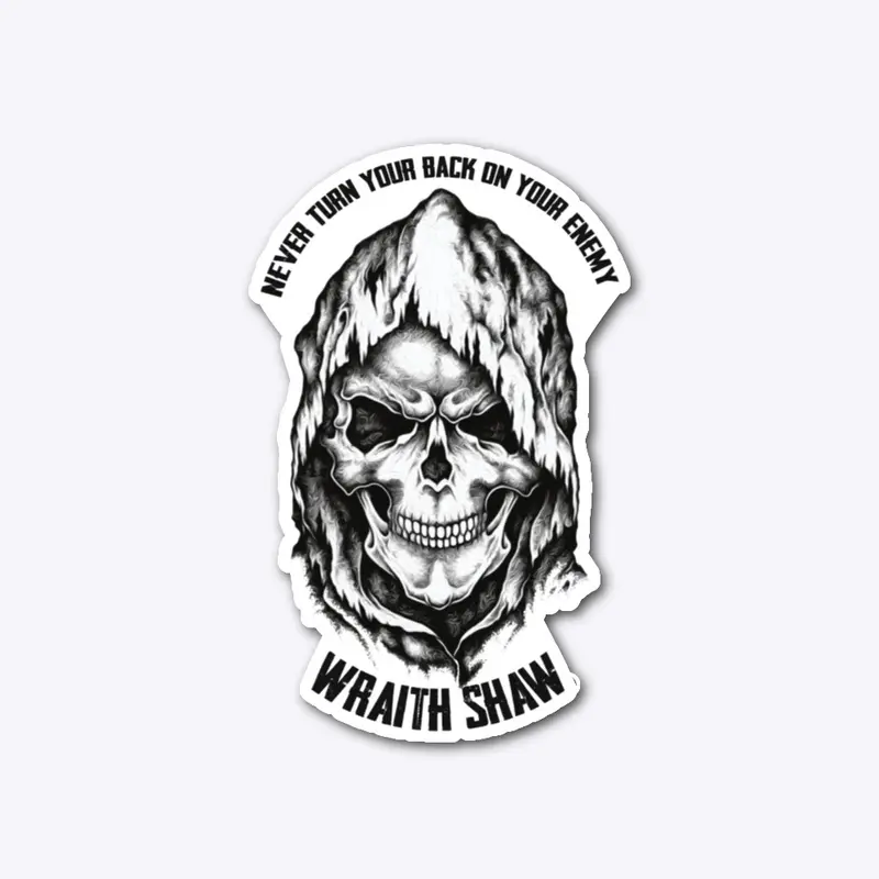 Wraith Quote Sticker