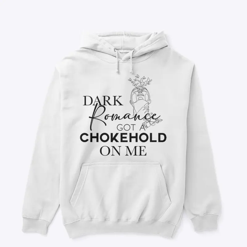 Dark Romance Got A Chokehold (Light)